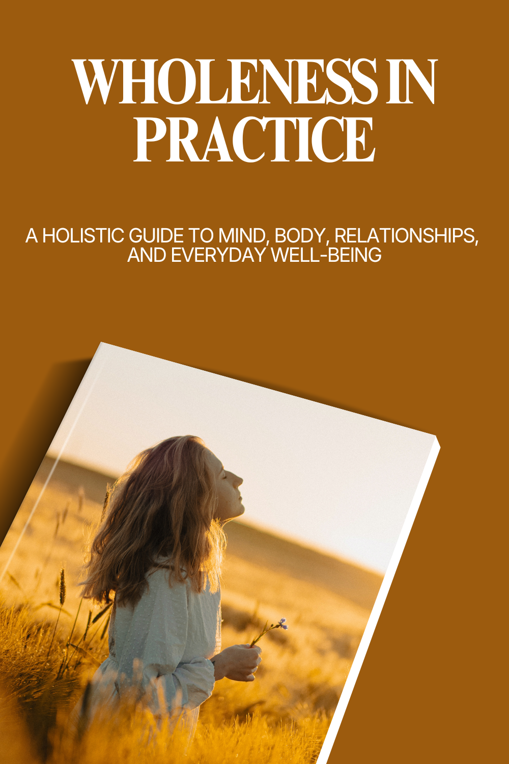 Wholeness in Practice