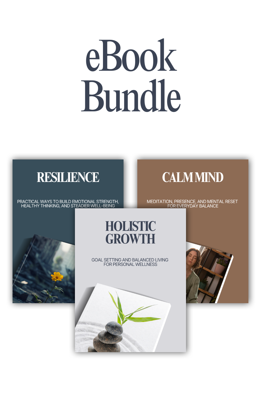 Balanced Mind Bundle – 3 eBooks